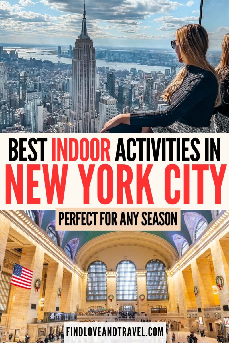 20 Of The Very Best Indoor Activities in NYC (From a Local) Find Love